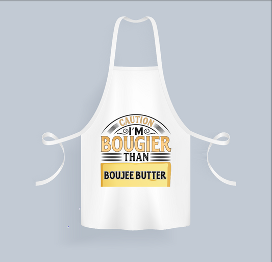 Boujee Butter Toxic Apron